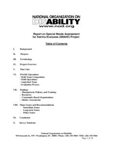 Report on Special Needs Assessment for Katrina Evacuees (SNAKE) Project Table of Contents I.  Background