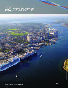 Halifax World Trade & Convention Centre  Courtesy Destination Halifax / Alan Deveau PLANNER’S GUIDE