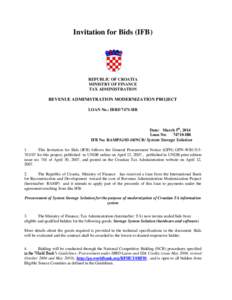 Invitation for Bids (IFB)  REPUBLIC OF CROATIA MINISTRY OF FINANCE TAX ADMINISTRATION