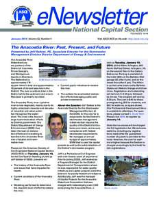 January 2016  Volume 62, Number 4  Visit ASCE-NCS on the web: http://asce-ncs.org The Anacostia River: Past, Present, and Future Presented by Jeff Seltzer, PE, Associate Director for the Stormwater