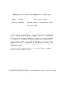 Defensive Weapons and Defensive Alliances∗ Sylvain Chassang Gerard Padr´o i Miquel  Princeton University
