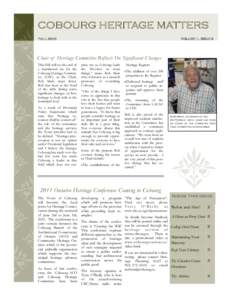 COBOURG HERITAGE MATTERS FALL 2010 VOLUME 1, ISSUE 3  Chair of Heritage Committee Reflects On Significant Changes