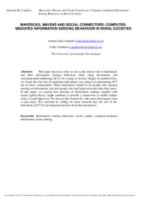 Andrade & Urquhart  Mavericks, Mavens and Social Connectors: Computer-mediated Information Seeking Behaviour in Rural Societies.  MAVERICKS, MAVENS AND SOCIAL CONNECTORS: COMPUTERMEDIATED INFORMATION SEEKING BEHAVIOUR IN