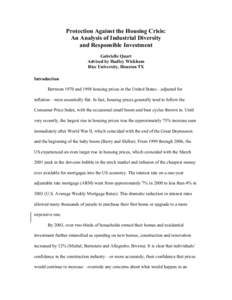 Protection Against the Housing Crisis: An Analysis of Industrial Diversity and Responsible Investment Gabrielle Quart Advised by Hadley Wickham Rice University, Houston TX