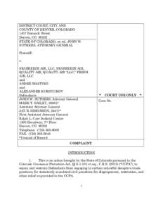 DISTRICT COURT, CITY AND COUNTY OF DENVER, COLORADO 1437 Bannock Street Denver, CO[removed]STATE OF COLORADO, ex rel. JOHN W. SUTHERS, ATTORNEY GENERAL