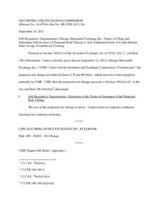 Notice of Filing and Immediate Effectiveness of Proposed Rule Change to Add Additional Series of Credit Default Index Swaps Available for Clearing