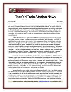 The Old Train Station News Newsletter #14 April[removed]Old letters are valuable to historians and local researchers because of what they reveal about a particular