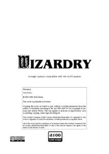 WIZARDRY A magic system compatible with the d100 system Wizardry Third Edition