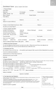 Enrolment Form  (please complete both sides) 1. Personal Details Family Name