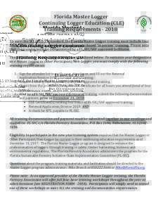 Florida	Master	Logger	 	Continuing	Logger	Education	(CLE)	 													Training	Requirements	-	2018 
