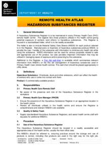 HAZARDOUS SUBSTANCES REGISTER  REMOTE HEALTH ATLAS – Section 26: WH&S REMOTE HEALTH ATLAS HAZARDOUS SUBSTANCES REGISTER