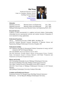 Hui Wang Postdoctoral Research Associate Center for Nanophase Materials Sciences Oak Ridge National Laboratory[removed]removed]