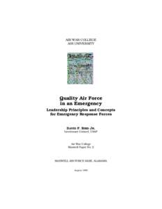 AIR WAR COLLEGE AIR UNIVERSITY Quality Air Force in an Emergency Leadership Principles and Concepts