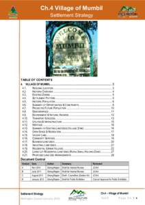 Ch.4 Village of Mumbil Settlement Strategy TABLE OF CONTENTS 4. VILLAGE OF MUMBIL................................................................................................ 3 4.1.