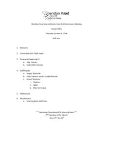 Sheridan Road Special Service Area #54 Commission Meeting Royal Coffee Thursday October 9, 2014 8:00 a.m.  1. Welcome