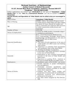 National Institute of Epidemiology (Indian Council of Medical Research) R-127, Second Main Road, Ayapakkam, Ambattur, Chennai[removed]Telephone[removed],260 Online applications are invited upto[removed]for the p