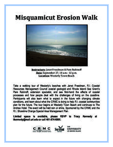 Misquamicut	
  Erosion	
  Walk	
  	
   	
   	
     	
   	
  