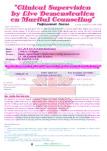 “Clinical Supervision by Live Demonstration on Marital Counseling” Professional Course  Course Code:K15-T(SW)-0303