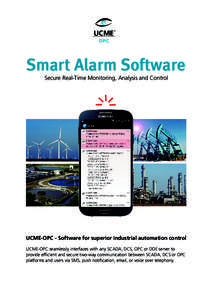 Application programming interfaces / Alarms / OPC Foundation / Opc server / SCADA / Notification system / Alarm devices / Smoke detector / OLE for process control / Technology / Automation / Safety