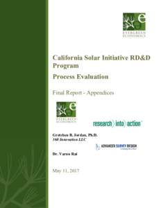 California Solar Initiative RD&D Program Process Evaluation May 1, 2015  Final Report - Appendices