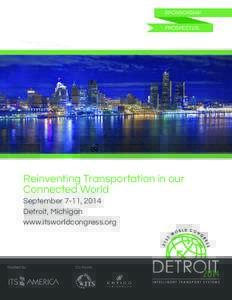 SPONSORSHIP PROSPECTUS Reinventing Transportation in our Connected World September 7-11, 2014