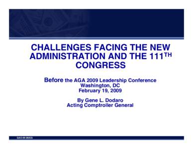 GAO-09-383CG Challenges Facing the New Administration and the 111th Congress