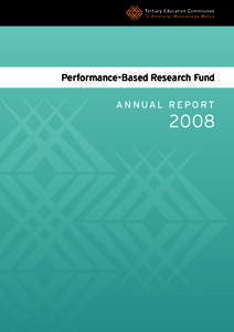 Performance-Based Research Fund AN N UAL REP O RT 2008  cont e n ts