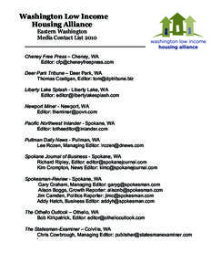 Washington Low Income Housing Alliance Eastern Washington Media Contact List 2010 ____________________________________________  