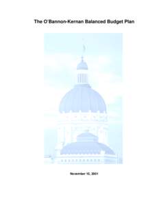 The O’Bannon-Kernan Balanced Budget Plan  November 15, 2001 Introduction ........................................................................................................ 2 From $2B Reserve to Budget Crisis ...