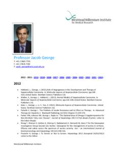 Professor Jacob George T: +F: +E:   2000 -