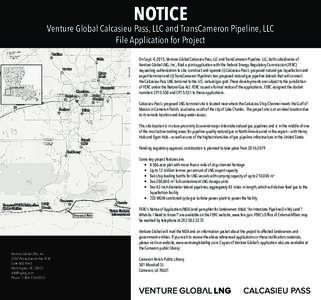 NOTICE  Venture Global Calcasieu Pass, LLC and TransCameron Pipeline, LLC File Application for Project On Sept. 4, 2015, Venture Global Calcasieu Pass, LLC and TransCameron Pipeline, LLC, both subsidiaries of Venture Glo