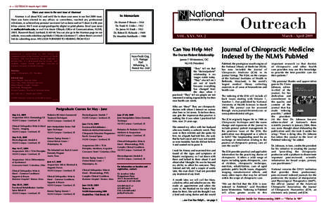 4 — OUTREACH March-April 2009 Share your news in the next issue of Alumnus! Alumnus is all about YOU and we’d like to share your news in our first 2009 issue. Have you been elected to any offices or committees, reach