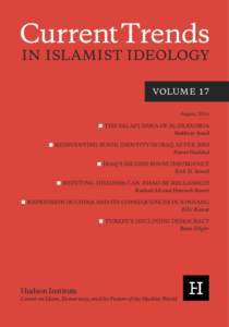 CurrentTrends IN ISLAMIST IDEOLOGY VOLUM E 17 August, 2014  ■ THE SALAFI DAWA OF ALEXANDRIA