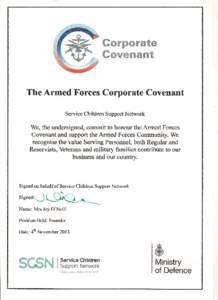 The Armed Forces Covenant  An Enduring Covenant Between The People of the United Kingdom Her Majesty’s Government – and –