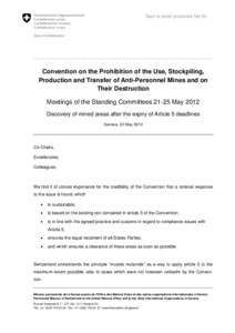 Seul le texte prononcé fait foi  Convention on the Prohibition of the Use, Stockpiling, Production and Transfer of Anti-Personnel Mines and on Their Destruction Meetings of the Standing Committees[removed]May 2012