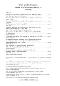 The Webb Society Double Star Section Circulars No 12 Contents Editorial Micrometric measures of double stars fromto . . . . . . . . . . . page 1 Jean - Fran¸cois Courtot & Bob Argyle