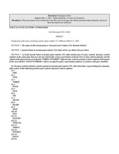 Document: Emergency Rule Source: May 1, 2001, Indiana Register, Volume 24, Number 8 Disclaimer: These documents were created from the files used to produce the official (printed) Indiana Register, however, these document