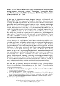 Timo-Christian SPIESS, Die Sabinus-Briefe: Humanistische Fälschung oder antike Literatur? Einleitung – Edition – Übersetzung – Kommentar. Bochumer Altertumswissenschaftliches Colloquium Bd. 86. Trier: Wissenschaf