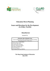 Education Micro-Planning Issues and Directions for the Development of a Policy Tool Kit Desk Review prepared by