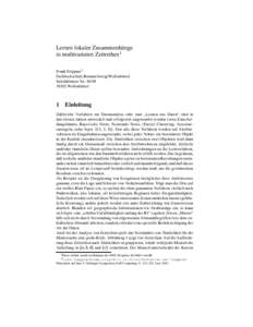 Lernen lokaler Zusammenh¨ange in multivariaten Zeitreihen1 Frank H¨oppner2 Fachhochschule Braunschweig/Wolfenb¨uttel Salzdahlumer StrWolfenb¨uttel