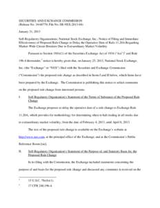 SECURITIES AND EXCHANGE COMMISSION (Release No[removed]; File No. SR-NSX[removed]January 31, 2013 Self-Regulatory Organizations; National Stock Exchange, Inc.; Notice of Filing and Immediate Effectiveness of Proposed R