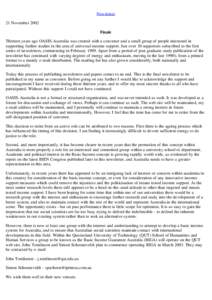 Newsletter 21 November 2002 Finale Thirteen years ago OASIS-Australia was created with a convenor and a small group of people interested in supporting further studies in the area of universal income support. Just over 30