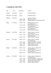 1. Schedule for 2014 WMC Day Date  Time Frame