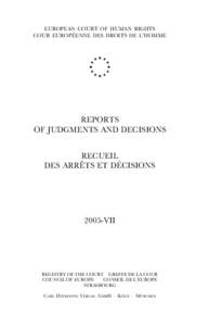 EUROPEAN COURT OF HUMAN RIGHTS COUR EUROPÞENNE DES DROITS DE L’HOMME REPORTS OF JUDGMENTS AND DECISIONS RECUEIL