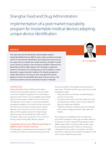 P. R. China  Shanghai Food and Drug Administration Implementation of a post-market traceability program for implantable medical devices adopting unique device identification