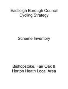 Bishopstoke / Eastleigh / Fair Oak / Itchen Navigation / Botley Road / Segregated cycle facilities / Hampshire / Local government in England / Counties of England