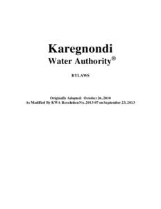 Karegnondi Water Authority® BYLAWS Originally Adopted: October 26, 2010 As Modified By KWA Resolution Noon September 23, 2013