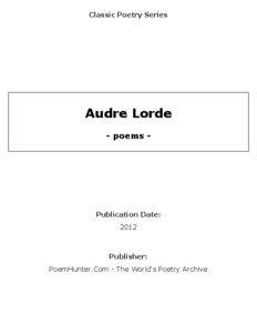 Classic Poetry Series  Audre Lorde