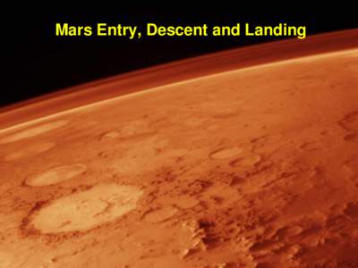 Human Mars Exploration EDL Challenges