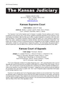 2014 Kansas Directory  The Kansas Judiciary Kansas Judicial Center 301 S.W. 10th Ave., Topeka[removed][removed]